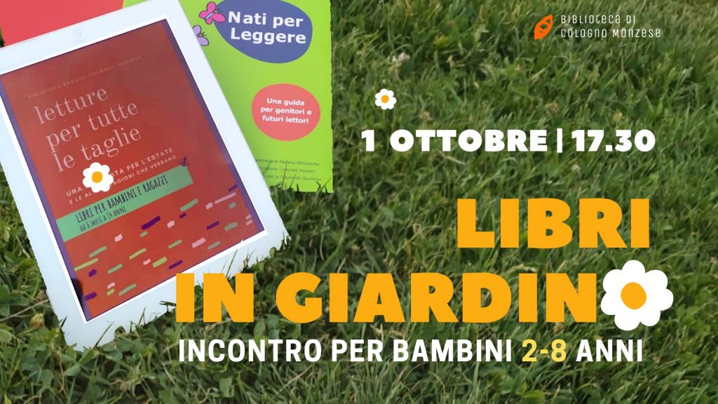 1° ottobre incontro per bambini, "libri in giardino"