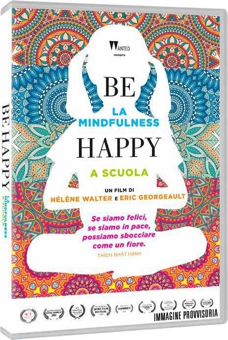 copertina del film be happy mindfulness a a scuola